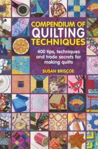 Cover of Compendium of Quilting Techniques