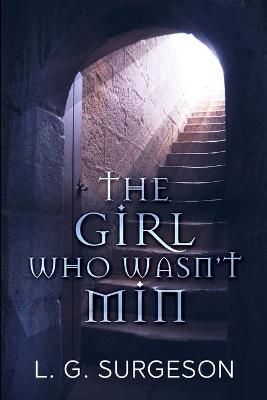 Book cover for The Girl Who Wasn't Min