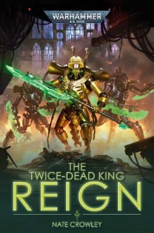 Cover of The Twice-Dead King: Reign