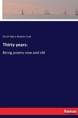 Cover of Thirty years