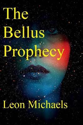 Book cover for The Bellus Prophecy