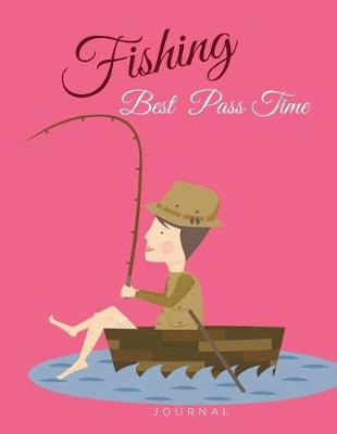 Book cover for Fishing Best Pass Time