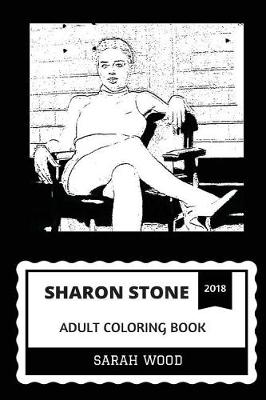 Cover of Sharon Stone Adult Coloring Book