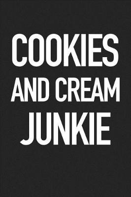 Book cover for Cookies and Cream Junkie