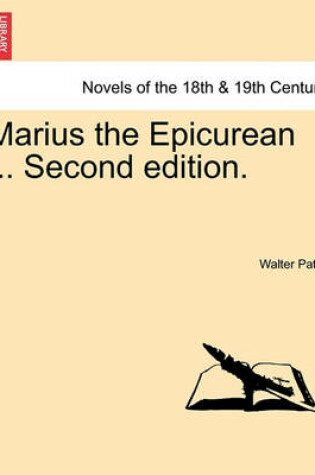 Cover of Marius the Epicurean ... Second Edition.