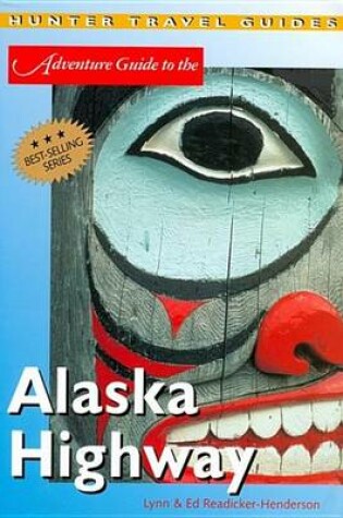 Cover of Alaska Highway Adventure Guide