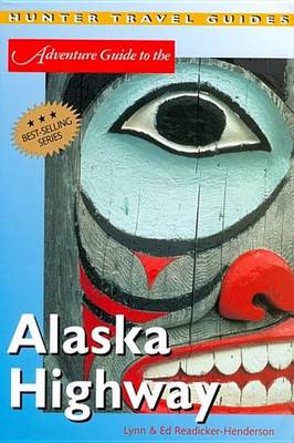 Book cover for Alaska Highway Adventure Guide