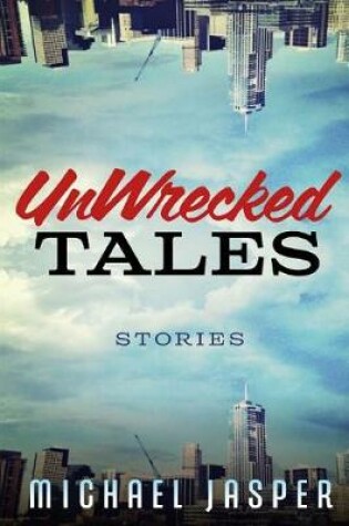 Cover of Unwrecked Tales