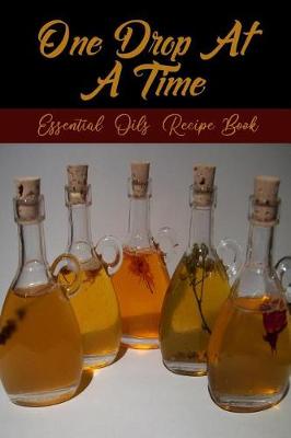 Book cover for One Drop At A Time