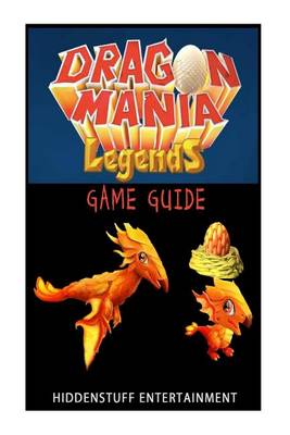 Book cover for Dragon Mania Legends Game Guide