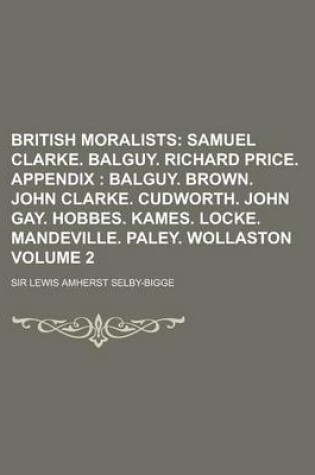 Cover of British Moralists Volume 2