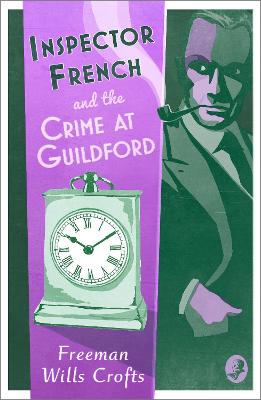 Book cover for Inspector French and the Crime at Guildford