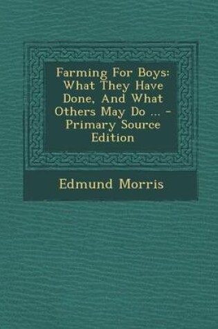 Cover of Farming for Boys
