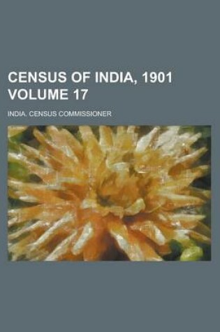 Cover of Census of India, 1901 Volume 17