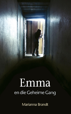 Book cover for Emma en die geheime gang