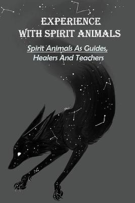 Book cover for Experience With Spirit Animals