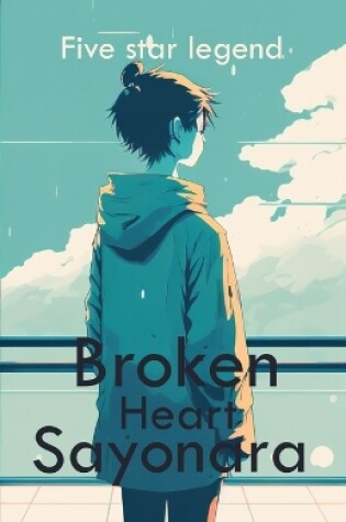 Cover of Broken heart sayonara (light novel)