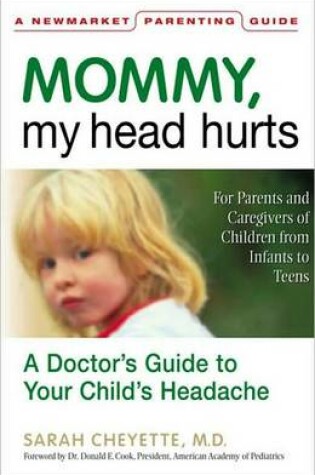 Cover of Mommy, My Head Hurts