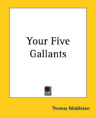 Book cover for Your Five Gallants