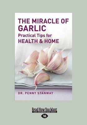 Book cover for The Miracle of Garlic