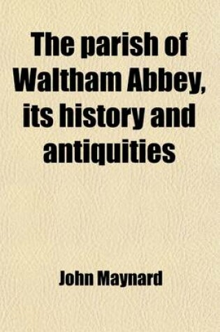 Cover of The Parish of Waltham Abbey