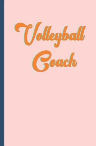 Cover of Volleyball Coach