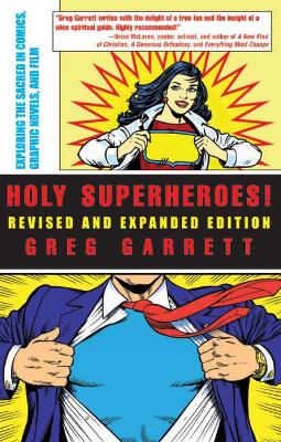 Book cover for Holy Superheroes! Revised and Expanded Edition