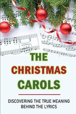 Cover of The Christmas Carols