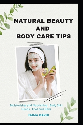 Book cover for Natural beauty and body care tips