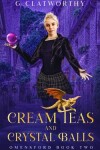 Book cover for Cream Teas & Crystal Balls