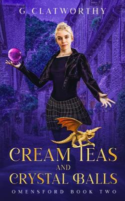 Cover of Cream Teas & Crystal Balls