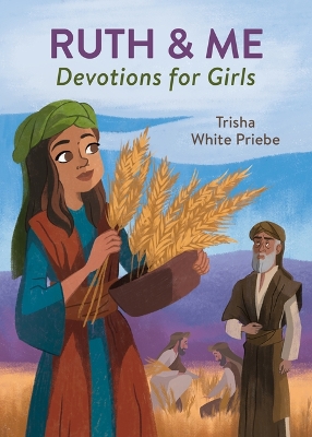 Book cover for Ruth & Me Devotions for Girls