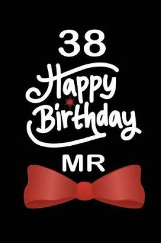 Cover of 38 Happy birthday mr