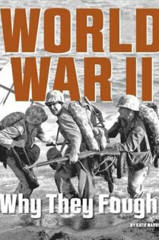 Cover of World War II: Why They Fought