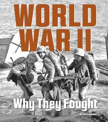 Book cover for World War II: Why They Fought