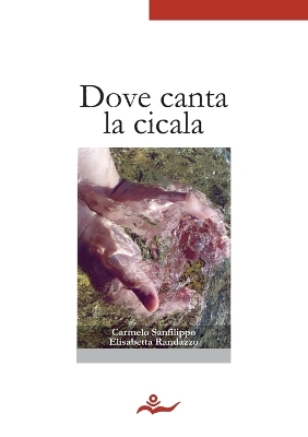 Book cover for Dove Canta La Cicala