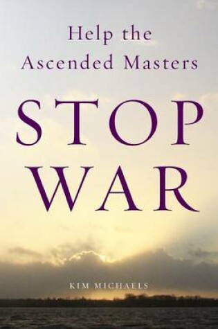 Cover of Help the Ascended Masters Stop War