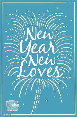 Book cover for New Year, New Loves...