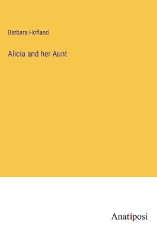 Cover of Alicia and her Aunt