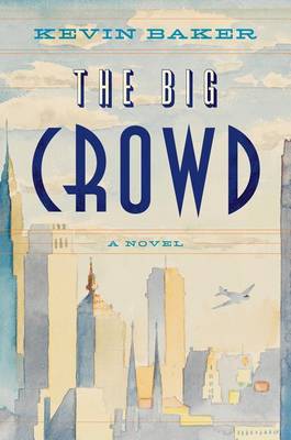 Book cover for The Big Crowd