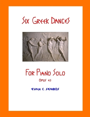 Book cover for Six Greek Dances for Piano Solo (Opus 43)