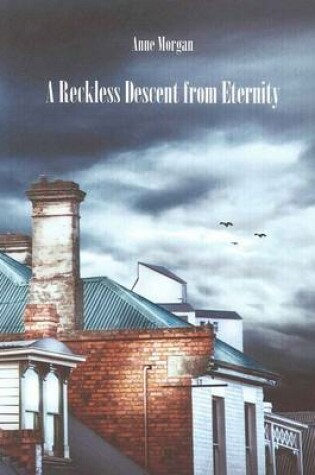 Cover of Reckless Descent from Eternity