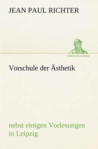 Cover of Vorschule Der Asthetik