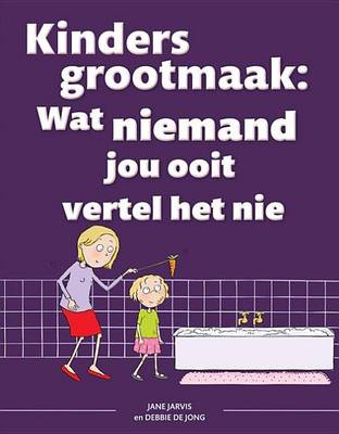 Book cover for Kinders Grootmaak