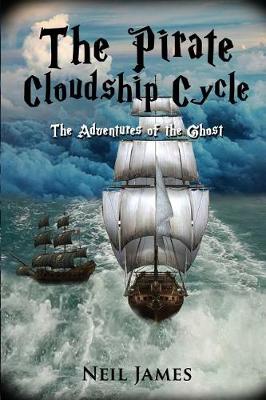 Book cover for The Pirate Cloudship Cycle - Adventures of the Ghost
