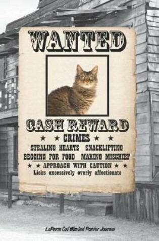 Cover of Laperm Cat Wanted Poster Journal