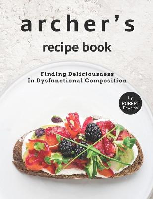 Book cover for Archer's Recipe Book