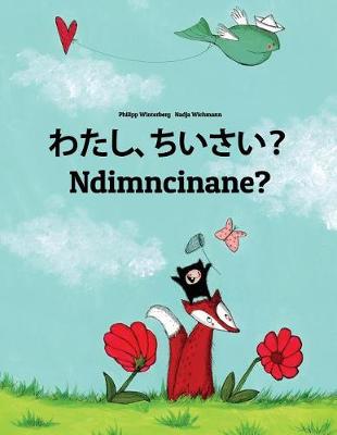 Book cover for Watashi, chiisai? Ndimncinane?