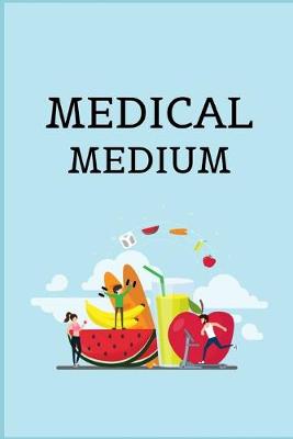 Book cover for Medical Medium