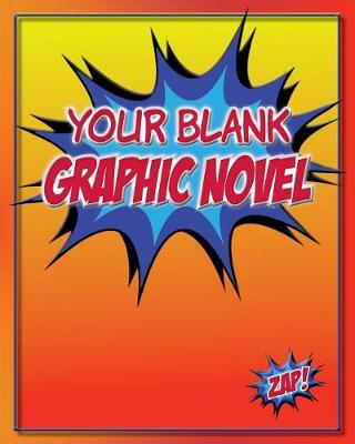 Book cover for Your Blank Graphic Novel